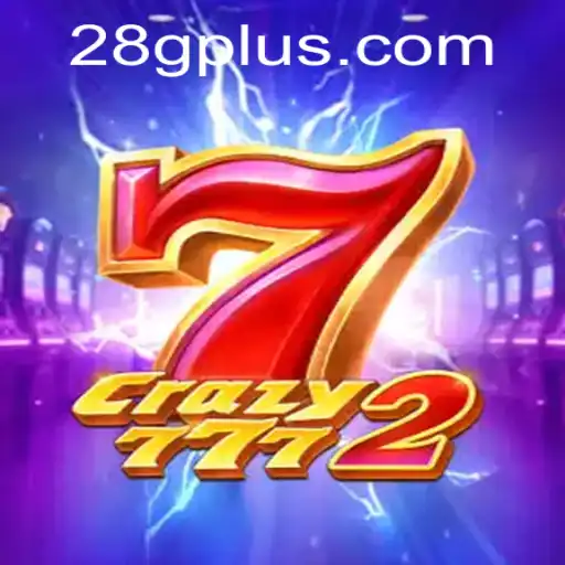 Exploring Crazy7772: The Dynamic World of 28G.com