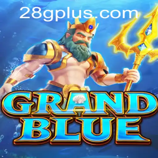 Exploring the Universe of GRANDBLUE: A Fascinating Journey Into Strategy Gaming